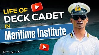 Life of Deck Cadet in Maritime Institute MarineR SK [upl. by Rozek653]