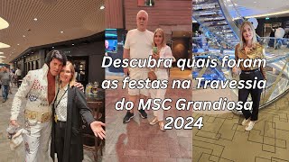 MSC Grandiosa 2024  Festas durante a travessia Brasil Europa [upl. by Elocim]