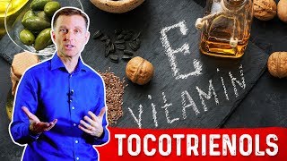 The Benefits of Tocotrienols Part of the Vitamin E – Benefits Of Vitamin E – DrBerg [upl. by Boehike749]