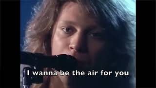 Bon Jovi  I’ll be there for you [upl. by Balthazar]