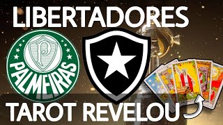 PALMEIRAS x BOTAFOGO LIBERTADORES DA AMÉRICA  TAROT REVELOU🔮 [upl. by Macri959]