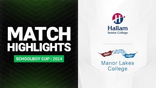 Storm Cup 2024  Hallam Senior College v Manor Lakes  Match Highlights  Round 3 [upl. by Dart]