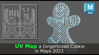 UV Map a Gingerbread Cookie in Maya 2023 [upl. by Carlton]