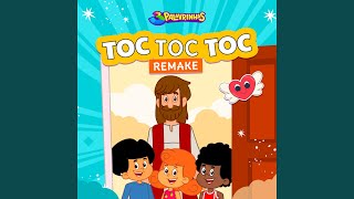 Toc Toc Toc Remake [upl. by Herra]