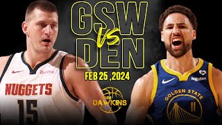 Golden State Warriors vs Denver Nuggets Full Game Highlights  Feb 24 2024  FreeDawkins [upl. by Lirret]