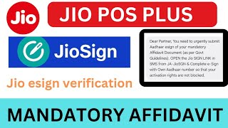 jio esign verification mandatory  Jiopos urgent submit Aadhaar esign your mandatory  JioSign 2024 [upl. by Uon]