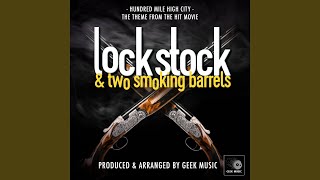 Hundred Mile High City From quotLock Stock and Two Smoking Barrelsquot [upl. by Lagas]