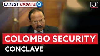 Colombo Security Dialogue  Ajit Doval  Latest Update  Drishti IAS English [upl. by Fulmis424]