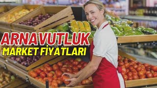 Arnavutluk Market fiyatları [upl. by Delanos]