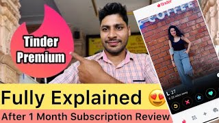 Is Tinder Plus Worth It For A Month  Tinder Dating App 😍  After 1 Month Subscription Review… [upl. by Kuhlman]