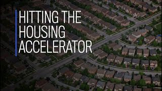 Hitting the Housing Accelerator [upl. by Desiree]