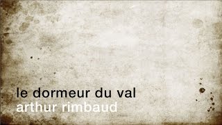 La minute de poésie  Le dormeur du val Arthur Rimbaud [upl. by Phillane]