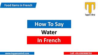 Water in French  How to say water in French [upl. by Stringer]