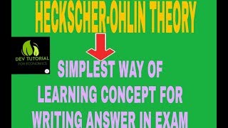 HeckscherOhlin theorypart1 how to learn it [upl. by Noelc]