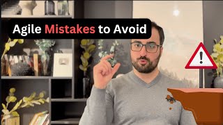 Common Mistakes in Agile Implementation and How to Avoid Them [upl. by Aselehc]