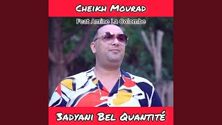 3adyani Bel Quantité [upl. by Eyeleen]