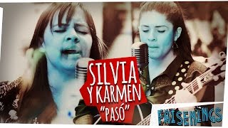 Faisenings Silvia y Karmen  Pasó Acústico [upl. by Perlie410]