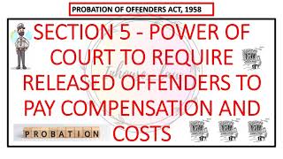 SECTION 5  PROBATION OF OFFENDERS ACT 1958 [upl. by Harrell]