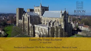 Easter Day Festal Eucharist 31st March 2024 [upl. by Enra]