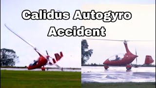 Calidus Gyro Runway Accident [upl. by Anerahs]