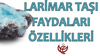 LARİMAR TAŞI FAYDALARI VE ÖZELLİKLERİ [upl. by Onez296]