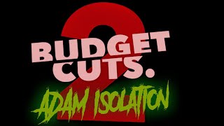 Budget Cuts 2 Mission Insolvency ADAM ISOLATION playthrough [upl. by Ylac83]