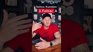 Tattoo Kunden 3 Fehler mit quotAquot [upl. by Normandy]