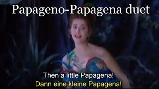 PapagenoPapagena duet German and English subtitles Mozarts Magic Flute [upl. by Shermie910]