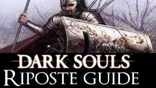 Dark Souls Tutorials Riposte Guide [upl. by Sicular]