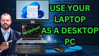 How to Use Your Laptop as a Desktop PC Easy Setup [upl. by Maer]