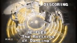 The Politics Dancing Album Version  ReFlex [upl. by Nirraj105]