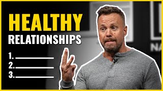 3 Things You Need To Understand About Healthy Relationships  Kerwin Rae [upl. by Geesey1]