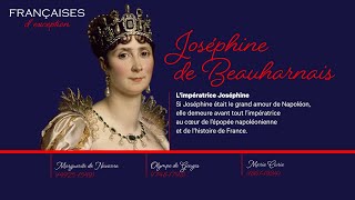 Françaises d’exception  Joséphine de Beauharnais [upl. by Presley]