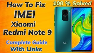 How To Fix IMEI Of Redmi Note 9 Working 100 [upl. by Noisla]