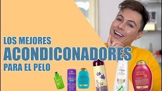 MEJORES ACONDICIONADORES PARA EL PELO  Yasmany [upl. by Gardell386]