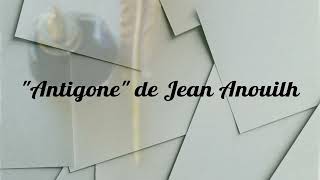 Antigone de Jean Anouilh  Lessentiel en moins dune minute [upl. by Celie58]