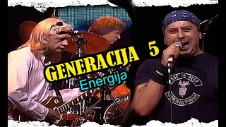 GENERACIJA 5  Energija  Live 2008  HD Remaster  2024 [upl. by Lairret]