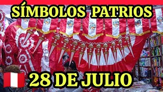 ¡¡ TODO SÍMBOLOS PATRIOS 2024 28 DE JULIO [upl. by Lauro]