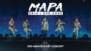 SB19  MAPA  OUR ZONE CONCERT  FULL VIDEO HD🔥🔥🔥 [upl. by Elletsirhc]