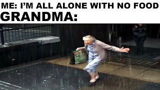 Memes of Your Grandma [upl. by Juliana]