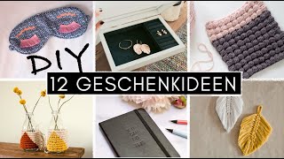 DIY Geschenke selber machen  12 Geschenkideen für Weihnachten [upl. by Linzer]