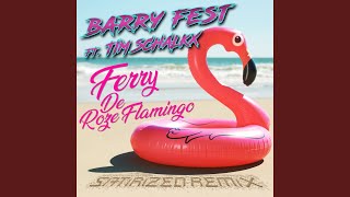 Ferry de Roze Flamingo Satirized Extended Remix [upl. by Barayon555]