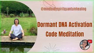 Dormant DNA Activation Code Meditation [upl. by Mccowyn67]