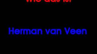 Herman van Veen  Wie das ist [upl. by Saw]