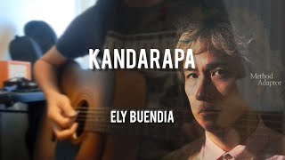 Ely Buendia  KANDARAPA  Guitar Cover acoustic tutorial [upl. by Ztnahc493]