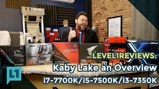 Kaby Lake i77700k i57600k i37350k and Z270 Everything You Need To Know [upl. by Nerta]