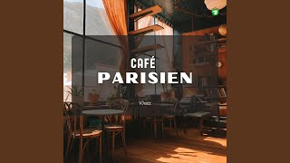 Café Et Socialisation en France Jazz Version [upl. by Lechner906]