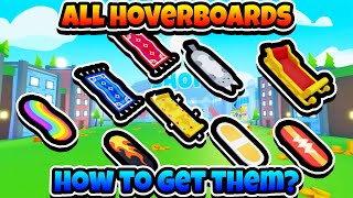 All hoverboards in Pet Simulator X HOW TO GET EVERY HOVERBOARD [upl. by Junie]