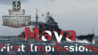 World of Warships Maya First Impressions Another Actual Good Japanese Premium [upl. by Rachael]