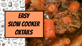 Easy SlowCooker Oxtail Recipe 🐮 [upl. by Ron]